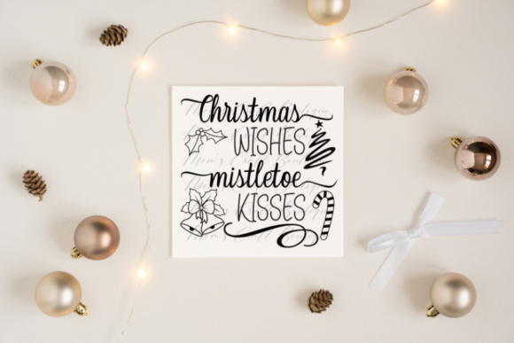 Christmas Wishes Mistletoe Kisses SVG Design